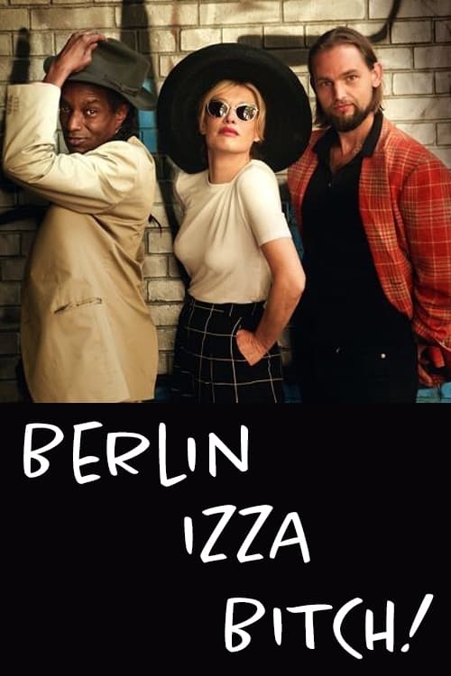 постер Berlin Izza Bitch